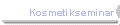 Kosmetikseminar